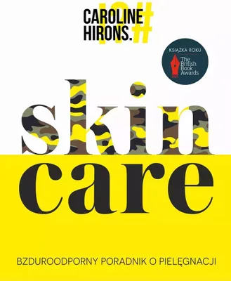 Produktbild von Skin Care. Bzduroodporny poradnik o pielęgnacji skóry
