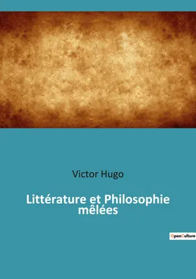 Produktbild von Littérature et Philosophie mêlées