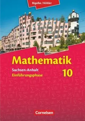 Obrázek produktu pro Mathematik Sekundarstufe II Sachsen-Anhalt. Schülerbuch. Neue Ausgabe 2014