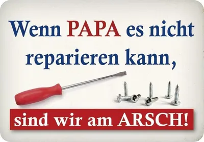 Produktbild von Kulthänger Blechschild Wenn Papa es nicht reparieren kann KH 130