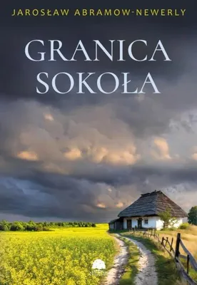 Obrázek produktu pro Granica sokoła - Jarosław Abramow-Newerly