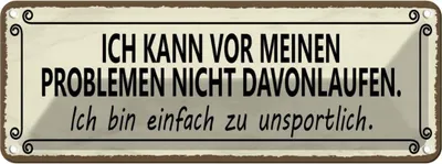 Produktbild von vianmo Blechschild 10x27 cm vor Problemen nicht davonlaufen Spruch Zitat