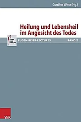Zdjęcie produktu dla Heilung und Lebensheil im Angesicht des Todes