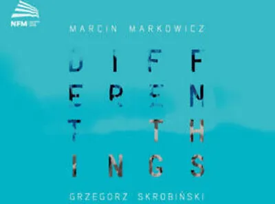 Image de Marcin Markowicz : Different Things CD (2017)