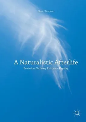 Obrázok produktu pre A Naturalistic Afterlife