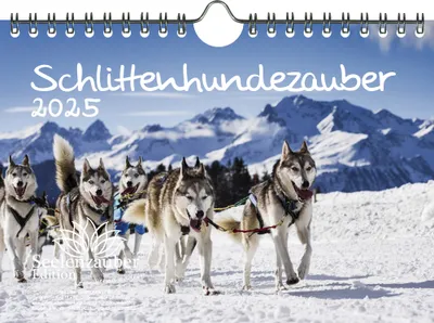 Produktbild von Schlittenhundezauber DIN A5 Kalender für 2025 Welpen und Hunde - Seelenzauber