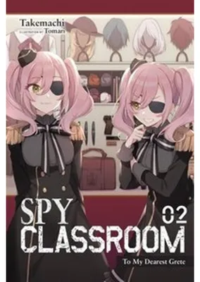 Zdjęcie produktu dla Spy Classroom, Vol. 2 (Light Novel)