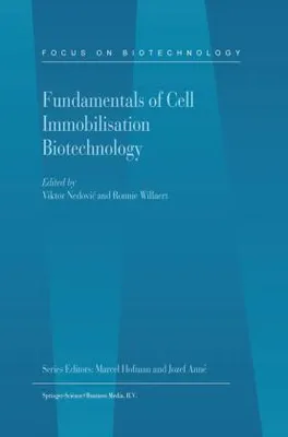 Immagine prodotto di Fundamentals of Cell Immobilisation Biotechnology
