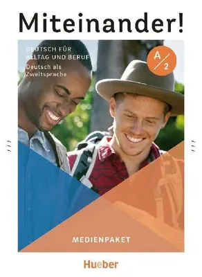 Produktbild von Miteinander! Deutsch für Alltag und Beruf A2. Medienpaket