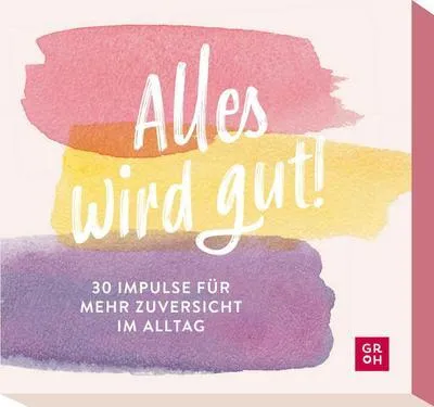 Produktbild von Alles wird gut!