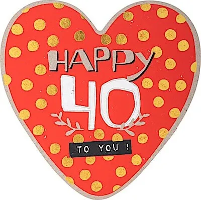 Produktbild von happy hearts Grußkarte»03« \Happy 40 TO YOU!\" in Herzform"