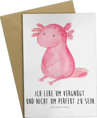 Produktbild von Mr. & Mrs. Panda Grußkarte Axolotl Niedlich - Weiß - Geschenk, Freundin, osterkarte, Weisheit, weihnachtskarten, genesungskarte, einladungskarten, Fröhlich, Axolot, Liebe