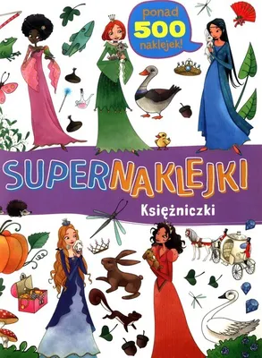 Zdjęcie produktu dla Supernaklejki Ksiê¿niczki Opracowanie Zbiorowe (Buch auf Polnisch)