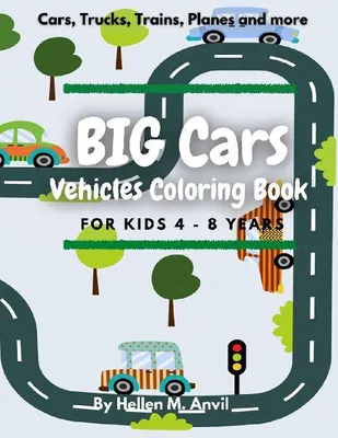 Produktbild von BIG CARS - Vehicles Coloring Book for kids 4-8 years