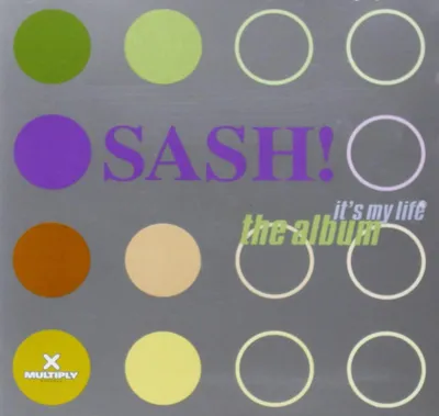 Produktbild von Sash!: Sash!: Its My Life -   - (CD / I)