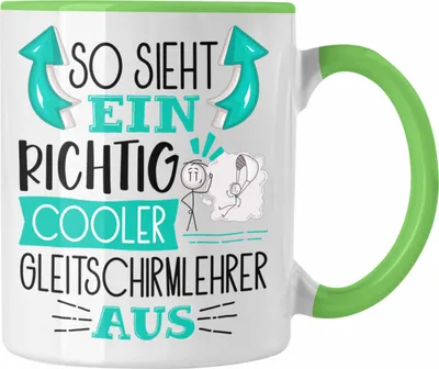 Produktbild von Trendation - So Sieht Ein Richtig Cooler Gleitschirmlehrer Aus Tasse Geschenk für Gleitschirmlehrer Geburtstag Geschenkdiee (Grün)