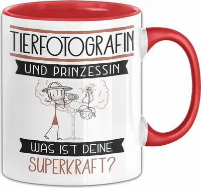 Produktbild von Tierfotografin Und Prinzessin Tasse Geschenk Für Eine Tierfotografin Geburtstag Was Ist Deine Superkraft (Rot)