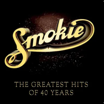 Obrázok produktu pre Smokie: Smokie: The Greatest Hits Of 40 Years -   - (CD / T)