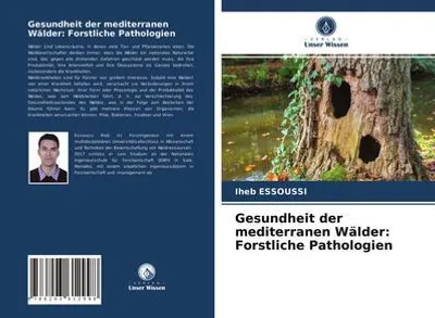 Immagine prodotto di Gesundheit der mediterranen Wälder: Forstliche Pathologien