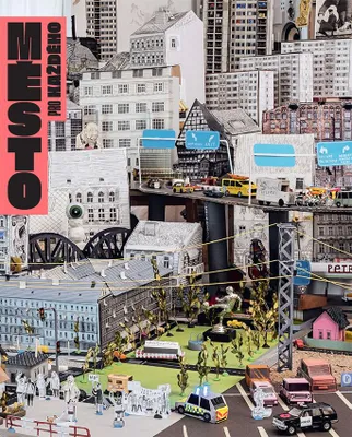 Image de Město pro každého - Manuál urbanisty začátečníka (Okamura Osamu)