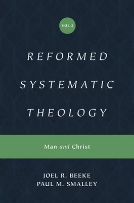 Obrázek produktu pro Reformed Systematic Theology, Volume 2
