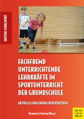 Produktbild von Fachfremd unterrichtende Lehrkräfte im Sportunterricht der Grundschule