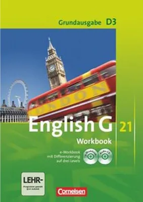 Produktbild von English G 21. Grundausgabe D 3. Workbook mit CD-ROM (e-Workbook) und Audios online