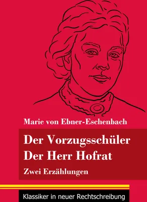 Produktbild von Der Vorzugsschüler / Der Herr Hofrat