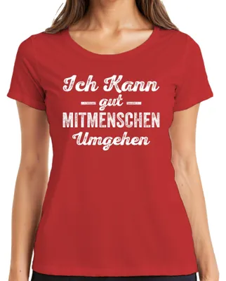 Produktbild von Ich kann mit Menschen umgehen Sarkastisch Antisocial Humor Ironie Damen T-Shirt, Rot, XL