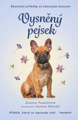 Produktbild von Vysněný pejsek | Zuzana Pospíšilová