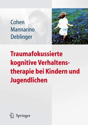 Zdjęcie produktu dla Traumafokussierte Kognitive Verhaltenstherapie für Kinder