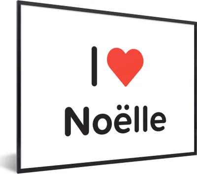 Produktbild von MuchoWow® Gerahmtes Poster Ich liebe - Noëlle - Mädchen 80x60 cm - Poster mit Schwarzem Bilderrahmen Wandposter Rahmen Foto Bilder - Schwarzem - Mit Gestell