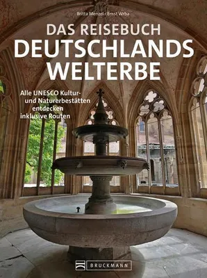 Obrázek produktu pro Das Reisebuch Deutschlands Welterbe