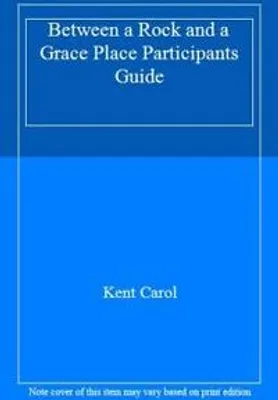 Obrázek produktu pro The Between a Rock and a Grace Place Bible Study Participant's Guide
