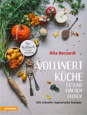 Produktbild von Vollwertküche - Gesund. Einfach. Lecker.