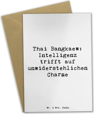 Produktbild von Mr. & Mrs. Panda Grußkarte Spruch Thai Bangkaew Charme - Weiß - Geschenk, Familienhund, besondere Ausstrahlung, glückwunschkarten, Hunde, Hund, Hunderassen Pflege, sozial