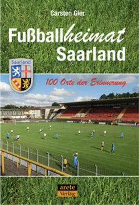 Obrázek produktu pro Fußballheimat Saarland