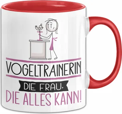 Produktbild von Vogeltrainerin Geschenk Tasse Becher Die Frau Die Allen Kann Geschenkidee für eine Vogeltrainerin Lustig (Rot)