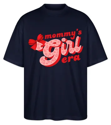 Produktbild von Spreadshirt Mommy’s Girl Era Süßes Mutter Tochter Motiv Oversize Uni T-Shirt, 3XL, Navy