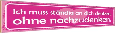 Produktbild von vianmo Holzschild 10x46 cm ich muss ständig an dich denken Spruch Zitat