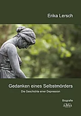 Immagine prodotto di Lersch, E: Gedanken eines Selbstmörders - Großdruck
