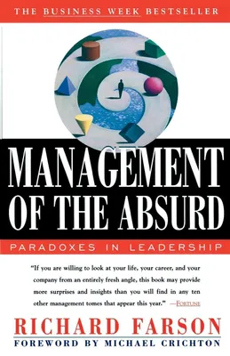 Produktbild von Management of the Absurd: Paradoxes in Leadership