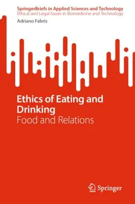 Zdjęcie produktu dla Ethics of Eating and Drinking