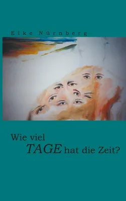 Produktbild von Wie viel Tage hat die Zeit ?