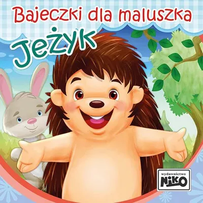 Obrázok produktu pre Jeżyk. Bajeczki dla maluszka