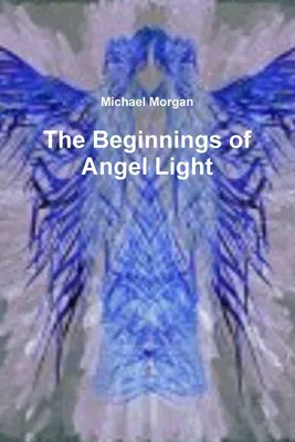 Produktbild von The Beginnings of Angel Light