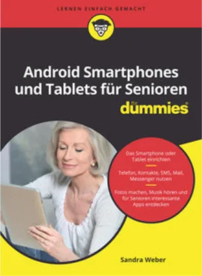Produktbild von Android Smartphones und Tablets für Senioren für Dummies