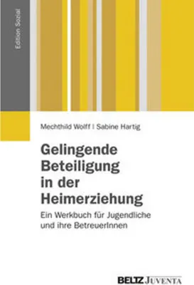 Produktbild von Gelingende Beteiligung in der Heimerziehung