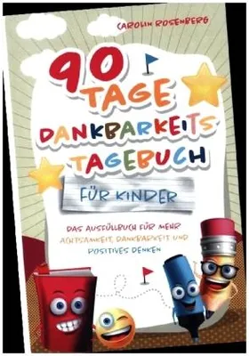 Produktbild von 90 Tage Dankbarkeitstagebuch für Kinder
