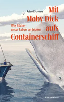 Zdjęcie produktu dla Mit Moby Dick aufs Containerschiff